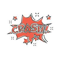 Vector cartoon crash comic sound effects icon in comic style. Sound bubble speech sign illustration pictogram. Crash business splash effect concept.