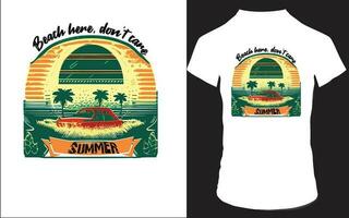 Beach her, don't care t shirt design vector