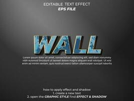 wall text effect, font editable, typography, 3d text. vector template