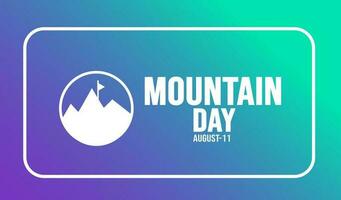 Mountain Day background template. Holiday concept. background, banner, placard, card, and poster design template with text inscription and standard color. vector illustration.