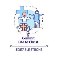 Commit life to Christ concept icon. Trust in God. Becoming Christian reason abstract idea thin line illustration. Isolated outline drawing. Editable stroke vector