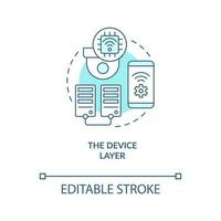 Device layer turquoise concept icon. IoT technology. Wireless connection abstract idea thin line illustration. Isolated outline drawing. Editable stroke vector