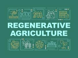 Regenerative agriculture word concepts dark green banner. Infographics with editable icons on color background. Isolated typography. Vector illustration with text