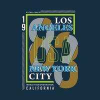 los angeles new york usa graphic design, typography vector illustration, modern style, for print t shirt