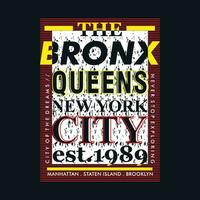 the bronx new york abstract lettering typography vector, abstract graphic, illustration, for print t shirt vector