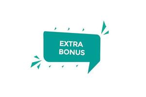 new extra bonus, level, sign, speech, bubble  banner, vector