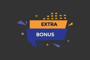 new extra bonus, level, sign, speech, bubble  banner, vector