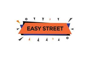 new easy street, level, sign, speech, bubble  banner, vector