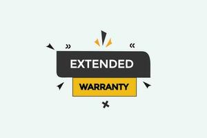 new extended warranty, level, sign, speech, bubble  banner, vector