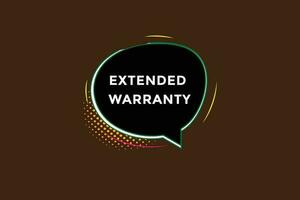 new extended warranty, level, sign, speech, bubble  banner, vector