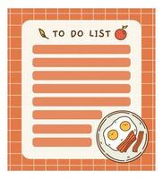 Cute to do list template with fried eggs. Kawaii and funny design of daily planner, schedule or checklist. Perfect for planning, memo, notes and self-organization. Vector hand-drawn illustration.