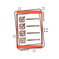 Vector cartoon checklist with tablet icon in comic style. Checklist, task list sign illustration pictogram. To do list business splash effect concept.