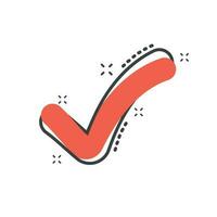 Cartoon check mark icon in comic style. Approved illustration pictogram. Ok sign splash business concept. vector