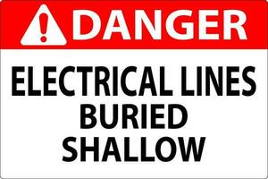 Danger Sign Electrical Lines, Buried Shallow On White Bacground vector