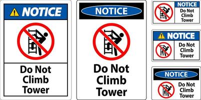 Notice Sign Do Not Climb Tower On White Background vector