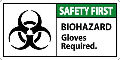 Biohazard Safety First Label Biohazard Gloves Required vector