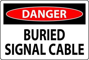 Danger Sign, Buried Signal Cable On White Bacground vector