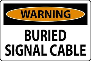 Warning Sign Buried Signal Cable On White Bacground vector