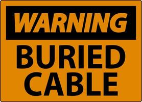 Warning Sign Buried Cable On White Background vector