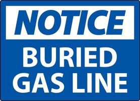 Notice Sign Buried Gas Line On White Background vector