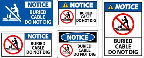 Notice Sign Buried Cable, Do Not Dig On White Background vector