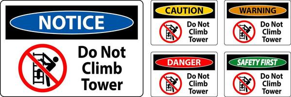 Danger Sign Do Not Climb Tower On White Background vector