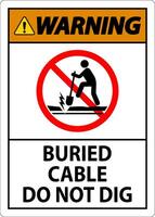 Warning Sign Buried Cable, Do Not Dig On White Background vector