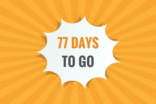 77 days from today sales