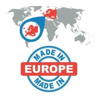 Made in Europe stamp. World map with red country. Vector emblem in flat style on white background.