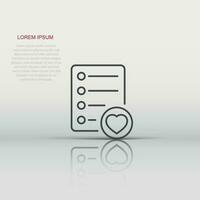 Wishlist icon in flat style. Like document vector illustration on white isolated background. Favorite list business concept.