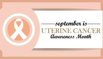 September is Uterine cancer awareness month.Healthcare and World cancer day concept. Medical Banner vector