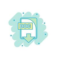 Cartoon colored DOC file icon in comic style. Doc download illustration pictogram. Document splash business concept. vector