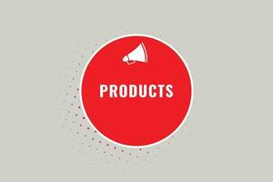 productos botón. habla burbuja, bandera etiqueta productos vector