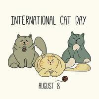 tarjeta postal para el internacional gato día en agosto 8. contento internacional gato día caracteres diseño colección con plano color. ilustración con eslogan para vestir, imprimir, bandera, insignia, póster, pegatina vector