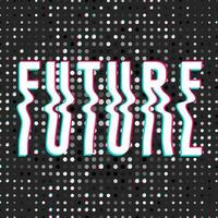 Wavy text of Future with glitch effect on futuristic background. Lettering in trendy psychedelic y2k rave style vector