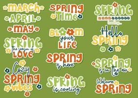 Set of spring stickers in retro style. Groovy motivational slogan vector