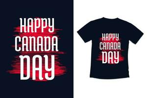 Canadá día tipografía camiseta diseño con moderno citas tipografía Canadá día camiseta diseño vector