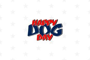 National Dog Day background template Holiday concept vector