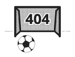 Football game black white error 404 flash message. Kicking ball into gate. Monochrome empty state ui design. Page not found popup cartoon image. Vector flat outline illustration concept