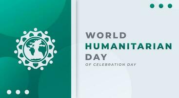 World Humanitarian Day Celebration Vector Design Illustration for Background, Poster, Banner, Advertising, Greeting Card