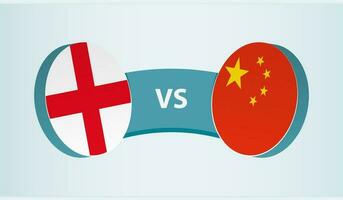 England versus China, team sports competition concept. vector