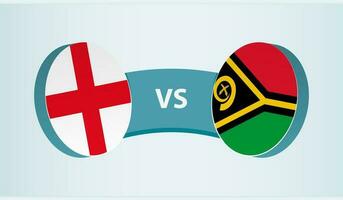 England versus Vanuatu, team sports competition concept. vector
