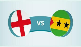 England versus Sao Tome and Principe, team sports competition concept. vector