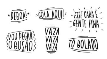 Brazilian slang and jargon set. Translation - I am ok, Come here, This guy is fine, I'll take the bus, get out get out get out, I am suspicious. vector