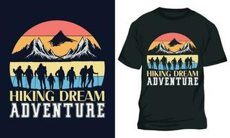 HIKING DREAM ADVENTURE, HIKING T Shirt Design vector