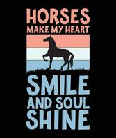 caballos hacer mi corazón sonrisa y alma brillar. camiseta diseño. impresión plantilla.tipografia vector ilustración.