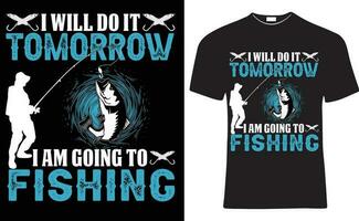 Fishing T Shirt Design vector