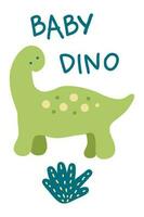 Baby dino slogan print with cute dinosaur. Perfect for tee, sticker, poster. vector