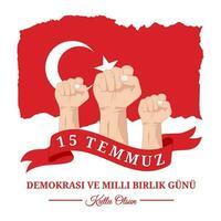 Vector graphic of clenched fist for 15 temmuz demokrasi ve milli birlik gunu vector illustration. Translation from Turkish July 15 the Democracy and National Unity Day