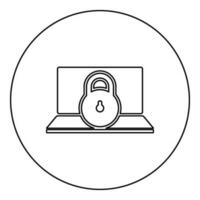 Laptop lock personal data security cyber access concept locked padlock use icon in circle round black color vector illustration image outline contour line thin style